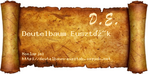 Deutelbaum Euszták névjegykártya